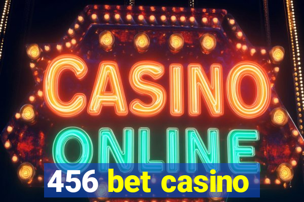 456 bet casino